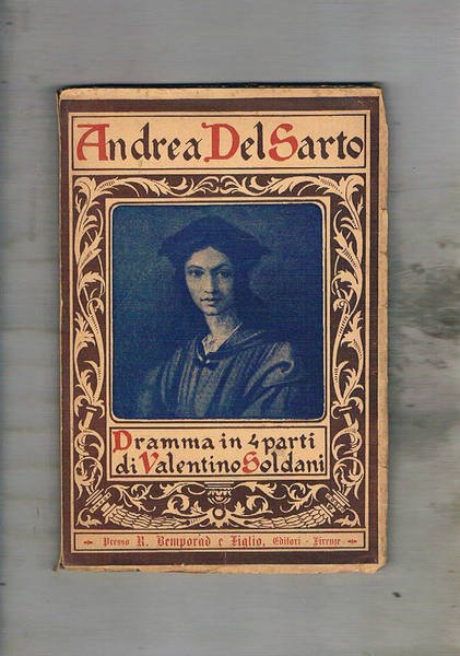 Andrea Del Sarto. Dramma in 4 atti.