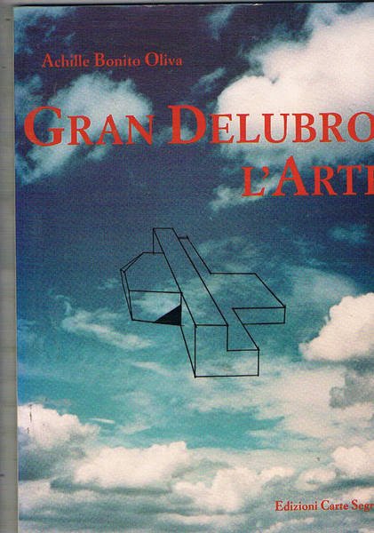 Gran Delubro, l'Arte. Mostra fatta a Erice nel 1993.