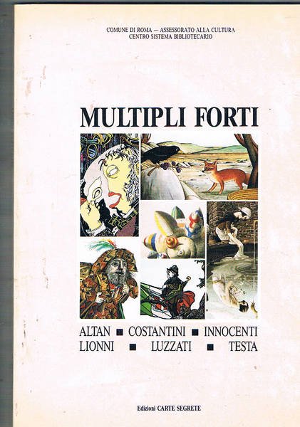 Multipli forti Sei illustratori contemporanei in Italia. Altan, Costantini, Innocenti, … | Immagine principale