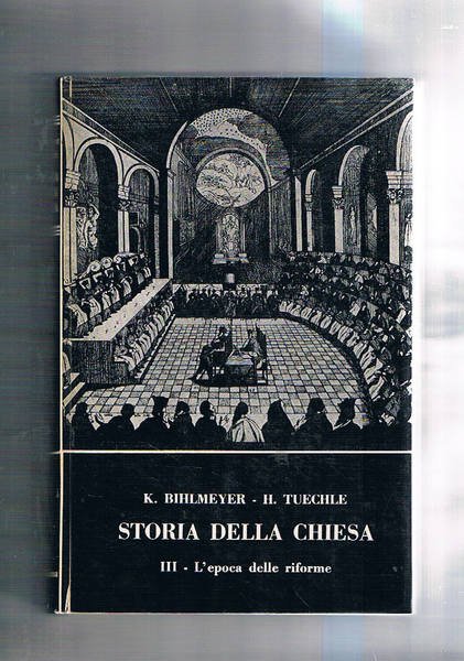 Storia della chiesa: Vol. I° l'antichità cristiana; vol. II° Il …