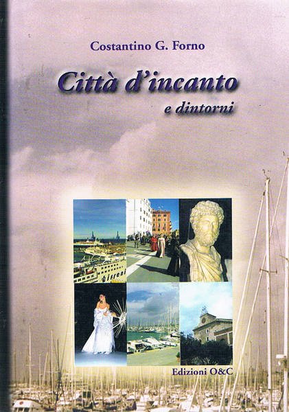 Città d'incanto (Civitavecchia).