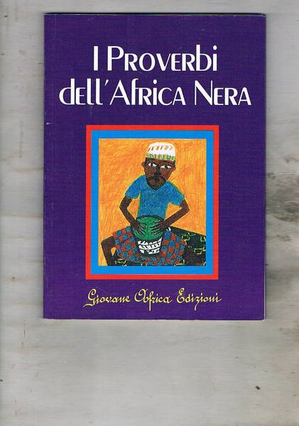 Proverbi dell'Africa.