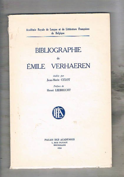 Bibliographie de Emile Verhaeren.