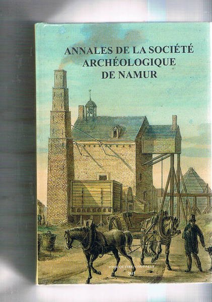 Annales de la société archéologique de Namur. Tome 89° del …