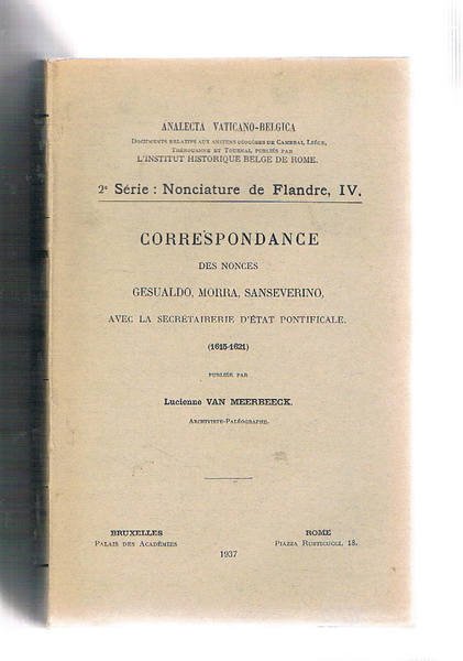 Correspondance des nonces Gesualdo, Morra, Sanseverino aven la secretairerie d'etat …