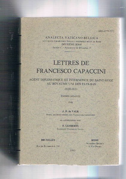 Lettres de Francesco Capaccini agent diplomatique et internonce du Saint-Siege …