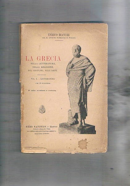 Letteratura. Vol. I dell'opera: La grecia nella letteratura, nella religione, …