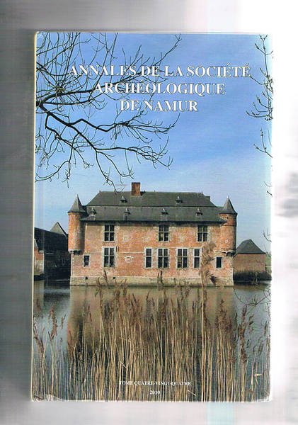 Annales de la société archéologique de Namur. Tome 84° del …