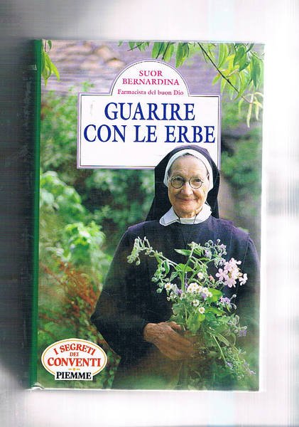 Guarire con le erbe.