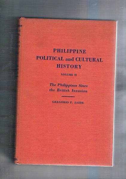 Philippine political and culture history. Solo vol. secondo The Philippines …