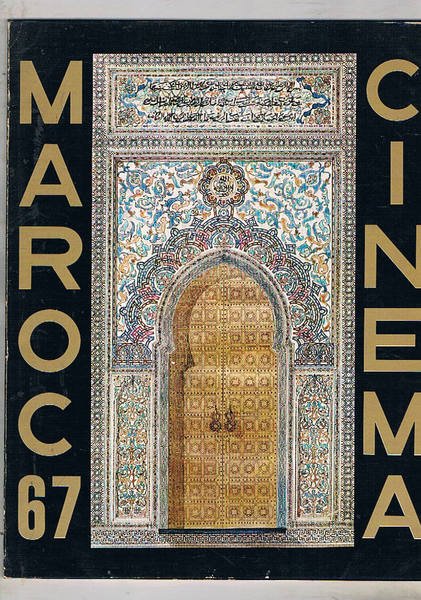 Maroc cinema 1967. La produzione, informazioni, statistica, ecc.