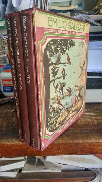 Il ciclo dei corsari: Jolanda, la figlia del corsaro nero; La regina dei Caraibi; Il corsaro nero. Vol. I-III. Edizione integrale annotata a cura di Mario Spagnol con la collaborazione di Giuseppe Turcato.