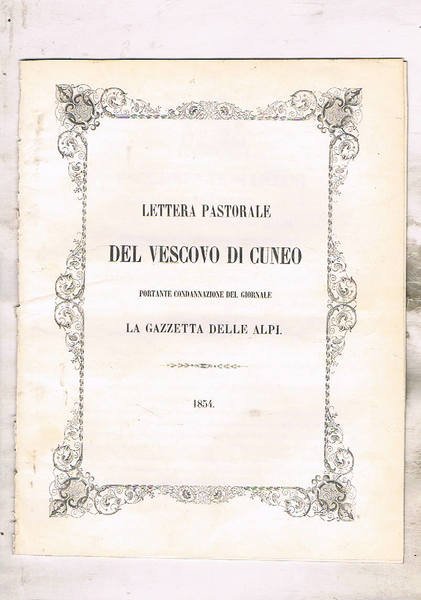 Lettera pastorale del vescovo di Cuneo portante condannazione del giornale …