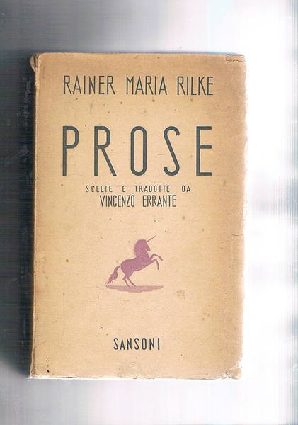 Prose storie del buon Dio. Malte Lauruds Brigge, traduzione di …