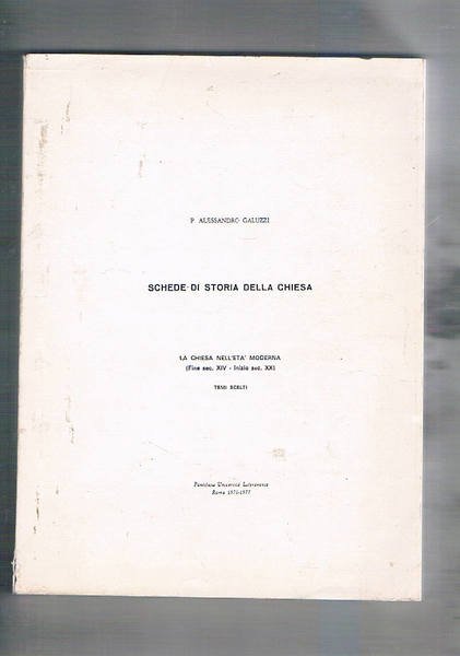 Schede di storia della chiesa. La chiesa nell'età moderna (fine …