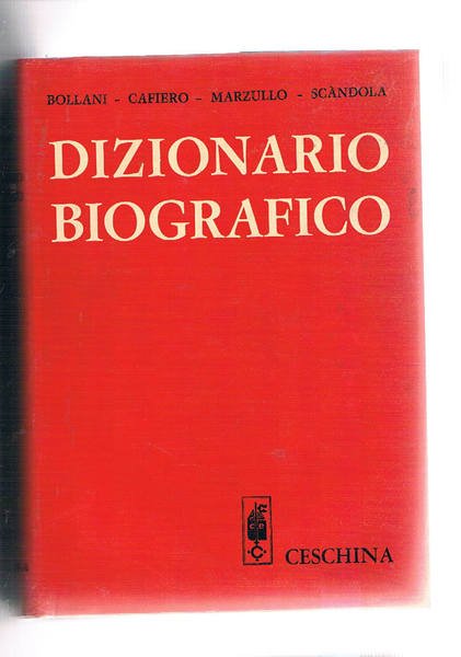 Dizionario biografico, complemento di ogni dizionario.