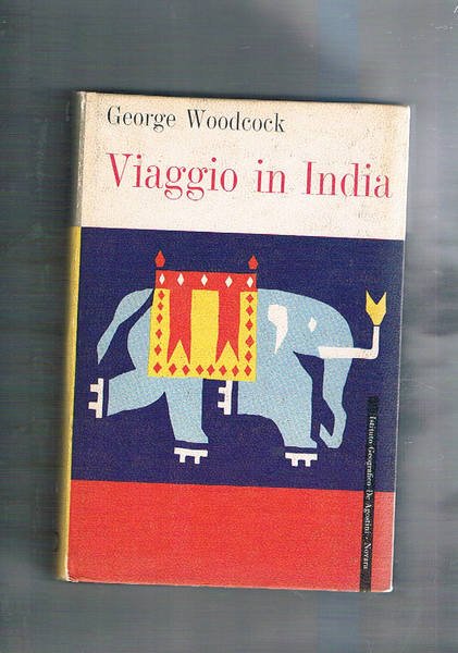 Viaggio in India. Traduzione dall'originale inglese di A. Comin. Coll. …