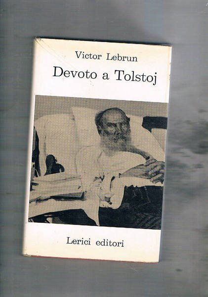 Devoto a Tolstoj.