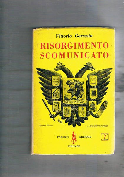 Risorgimento scomunicato. Legislatori coraggiosi; Abolizione dei privilegi ecclesiastici; Cardinali e …