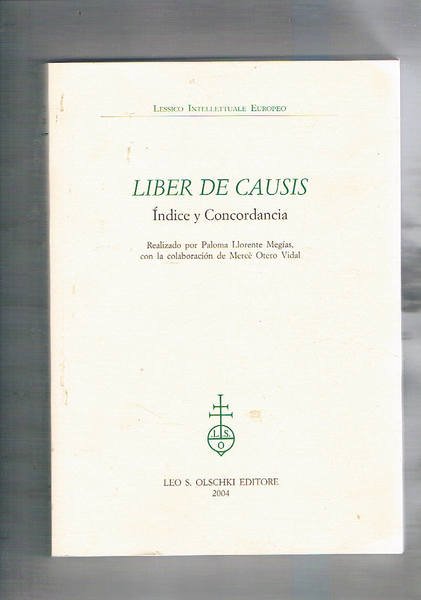 Liber De Causis. Indice y Concordancia. Realizado por Paloma Llorente …