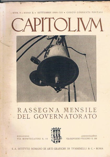 Capitolium. Rassegna Mensile del Governatorato. Disponiamo del n° 9 anno …