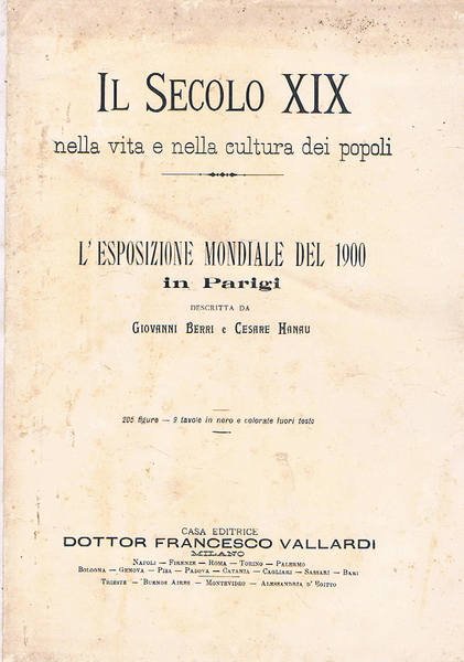L'esposizione mondiale di Parigi del 1900. Vol. della coll. Il …