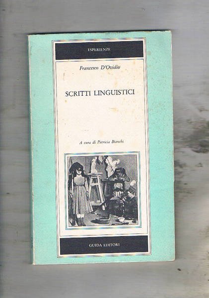 Scritti linguistici.
