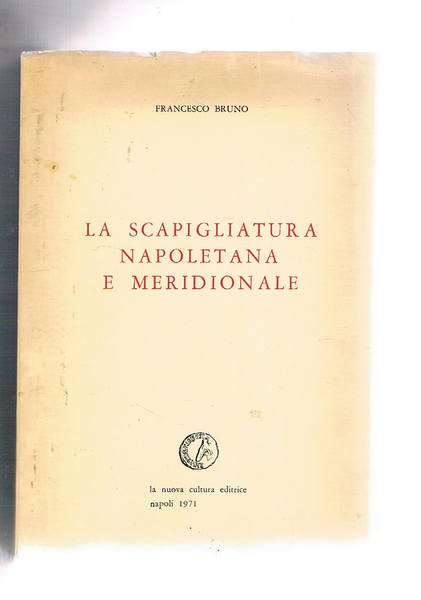 La Scapigliatura napoletana e meridionale.