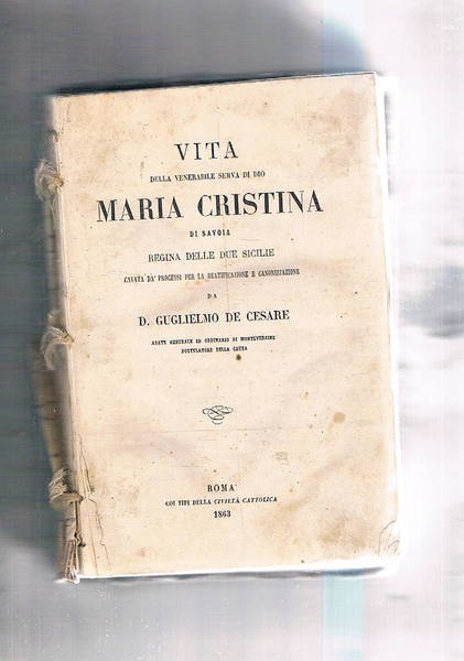 Vita della venerabile serva di Dio Maria Cristina di Savoia, …