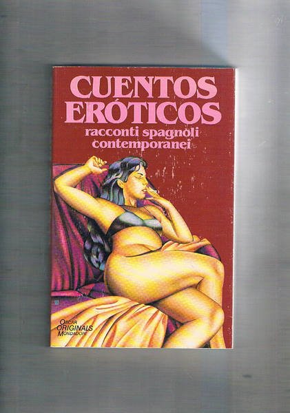 Cunetos eroticos. Racconti spagnoli contemporanei.