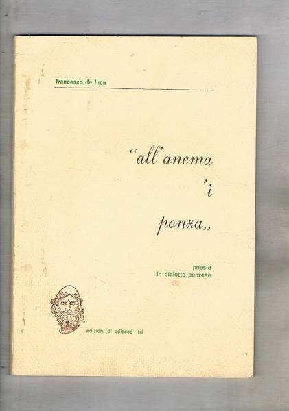 All'anema ì ponza, poesie in dialetto ponzese.