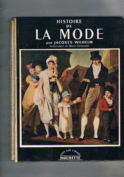 Histoire de la mode.