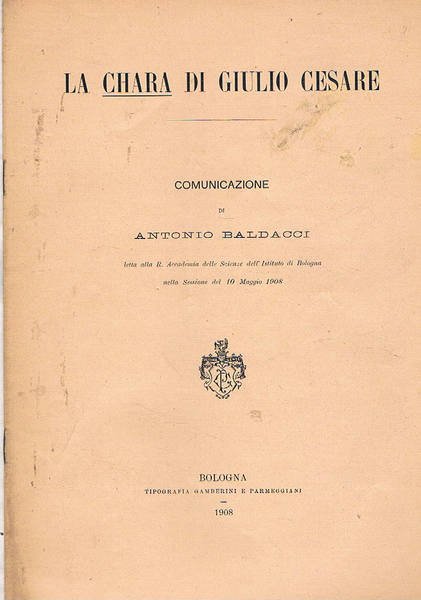 La chara di Giulio Cesare. Comunicazione all'accademia delle scienze di …