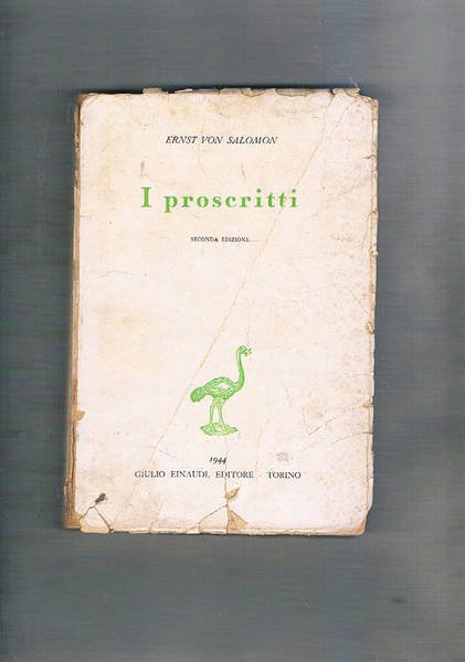 I proscritti. seconda edizione.