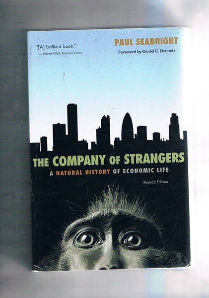 The Company of strangers. A natural history of economic life. …