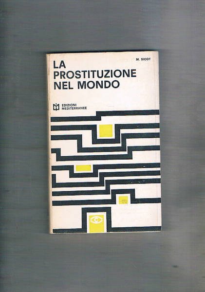 La prostituzione nel mondo.