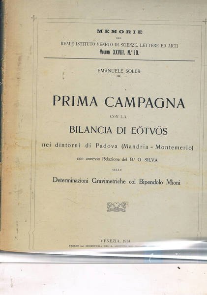 Prima campagna con la Bilancia di Eotvos nei dintorni di …