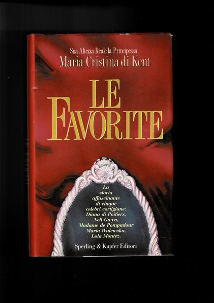 La favorite. Traduzione di Linda de Angelis.