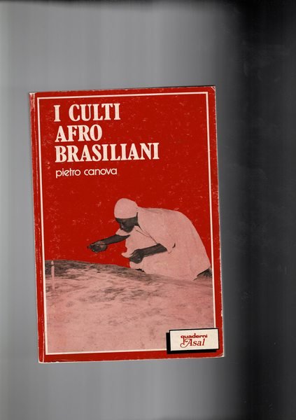 I culti afro brasiliani. Una sfida alla società e alla …