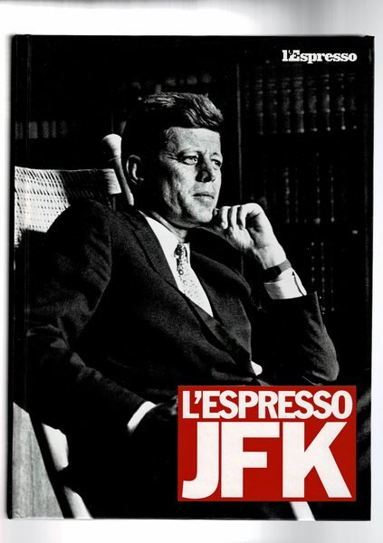 Jfk. Monografia del settimale l'Espresso abbinata alla rivista.