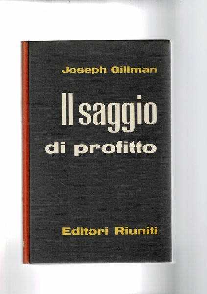 Il saggio di profitto.
