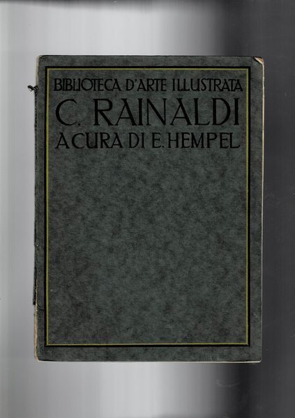 Carlo Rainaldi, venticinque riproduzioni con testo e catalogo.