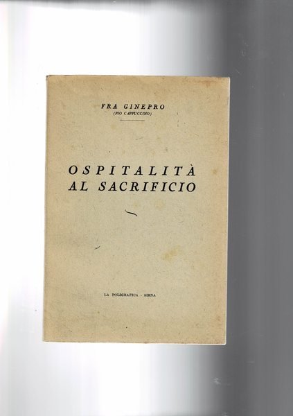 Ospitalità al sacrificio.