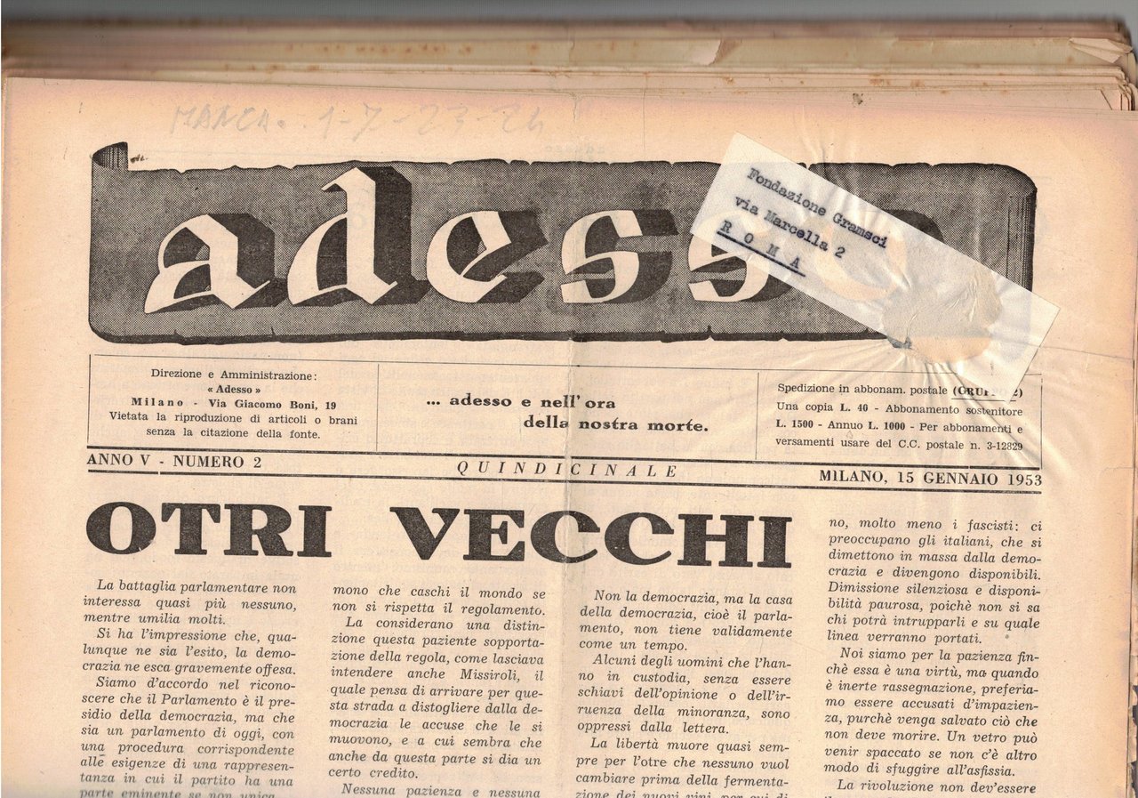 Adesso. Periodico qundicinale è una rivista religiosa di ispirazione cattolica …