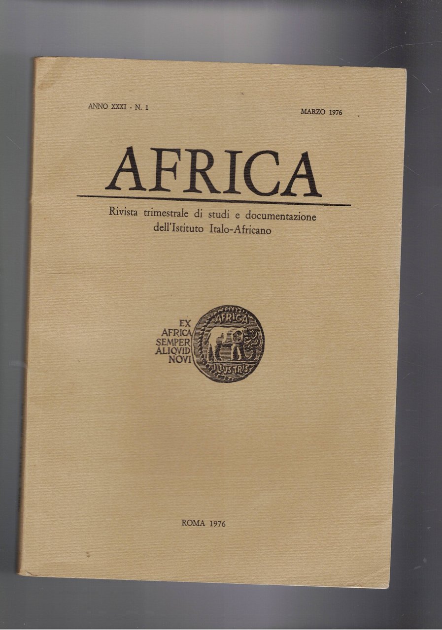 Africa. Rivista trimestrale di studi e documentazione dell'istituto Italo-Africano. Disponiamo …