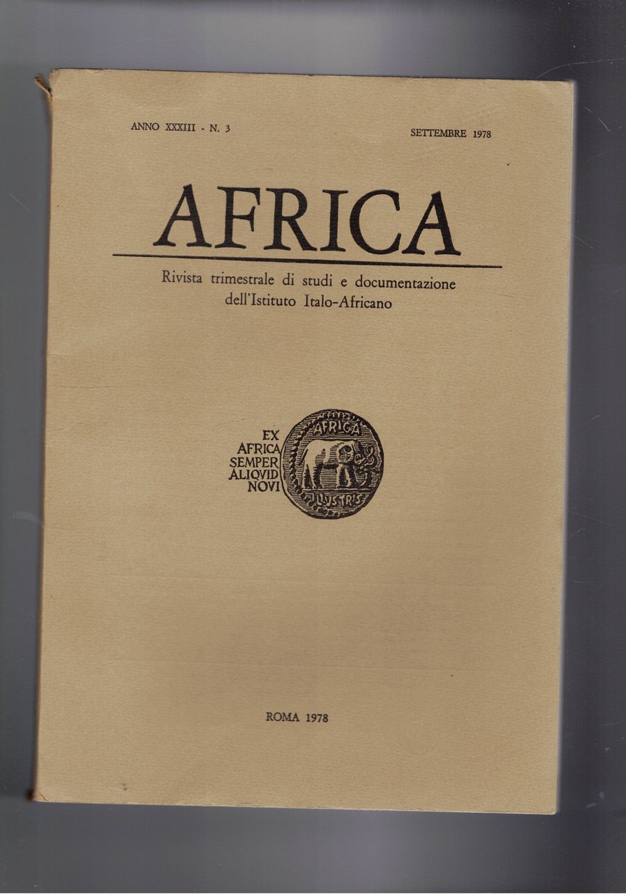 Africa. Rivista trimestrale di studi e documentazione dell'istituto Italo-Africano. Disponiamo …