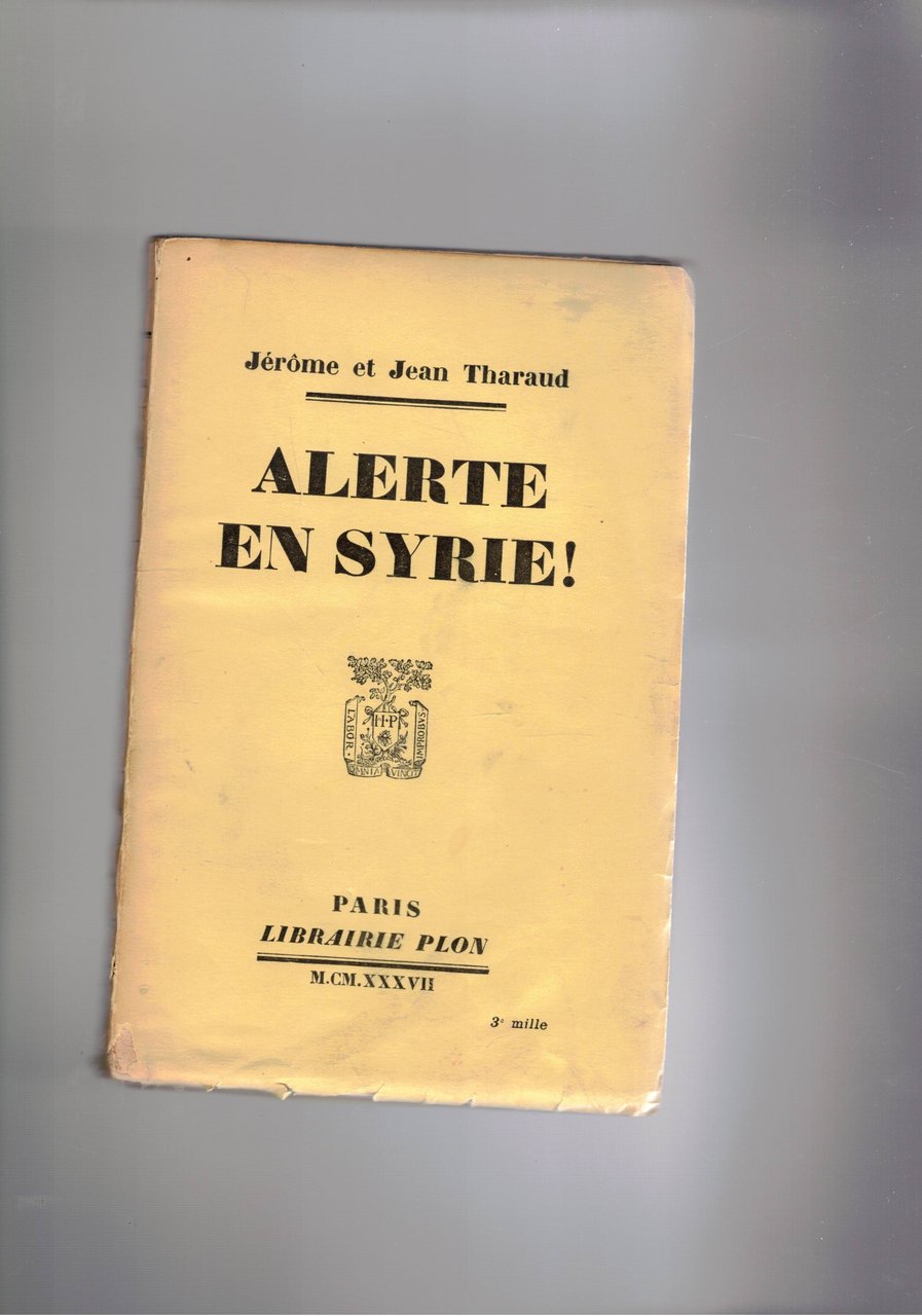 Alerte en Syrie!