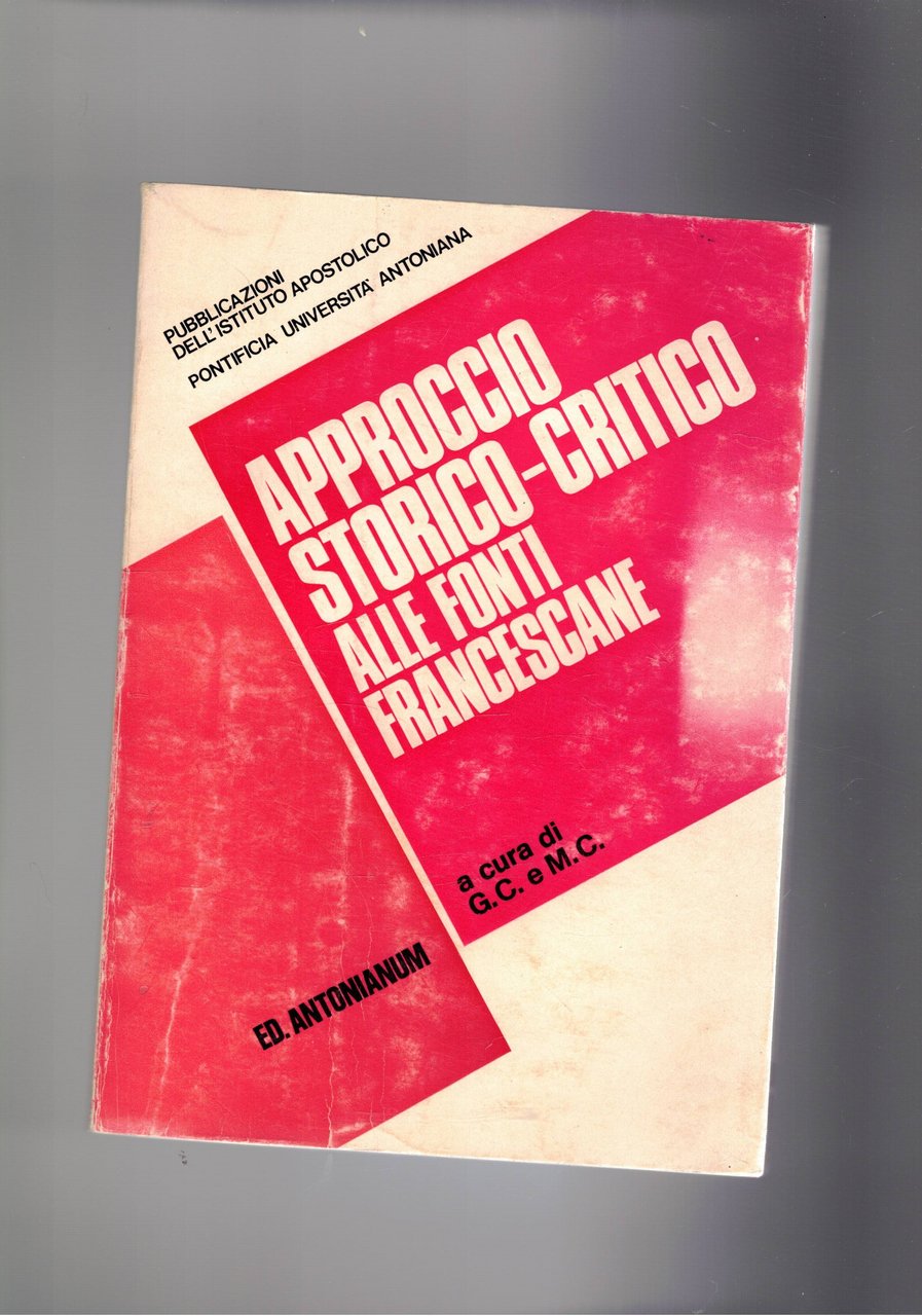 Approccio storico-critico alle fonti francescane.