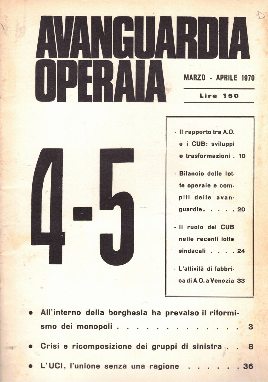 Avanguardia Operaia. Numero 4-5 mar-apr. 1970.