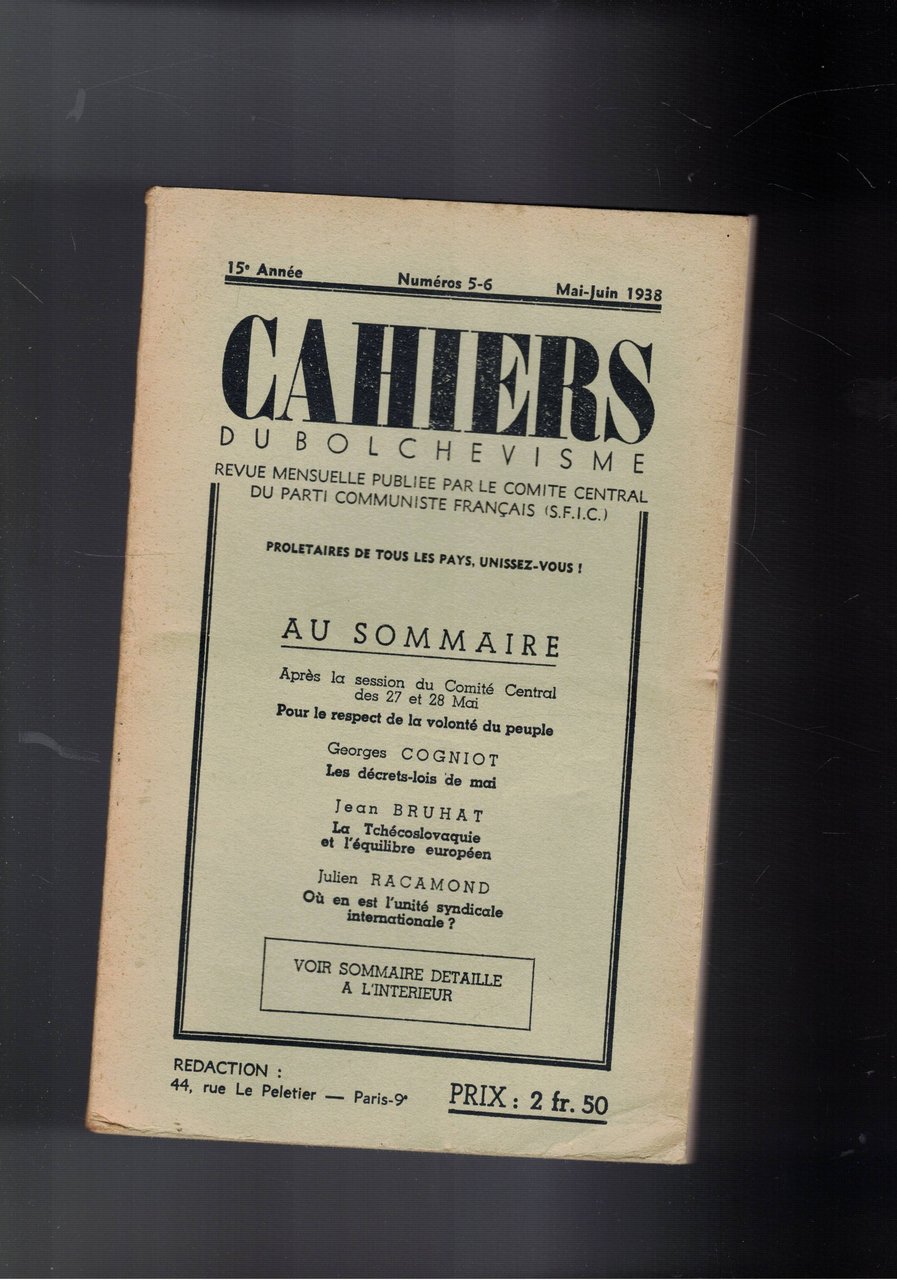 Cahiers du Bolschevisme revule bimensulelle par le comite central du …